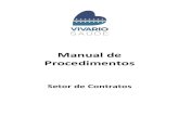 Manual de Procedimentos - extranet.vivario.org.brextranet.vivario.org.br/wp-content/uploads/2013/03/contratos.pdf · serviços/atividades que serão o objeto do contrato ... MANUAL