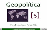 Geopolítica [5] - demostenesfarias | Página dedicada a ... · ciência geopolítica na atualidade brasileira. ... A Revolução Industrial permitiu a consolidação do domínio