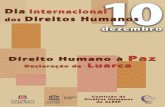 Declara..o de Luarca - pucsp.br · Direito Humano à Paz 3 Organizações Conselheiras do ConPAZ Abaçaí Cultura e Arte Agência Internacional pela Paz – IPAZ Associação Brasileira
