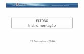 ELT030 Instrumentação - ELT2014 - Engenharia Eletrônica ...elt2014.com.br/materiais/2-2016/ELT030-42/Notas de aula/ELT030... · SENSORES INDUTIVOS SENSORES CAPACITIVOS ... não