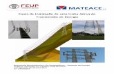 Fases de Instalação de uma Linha Aérea de Transmissão de ...ee04263/Documentos/Relatorio.pdf · continua para a EDP, construção de linhas de distribuição de energia de 15,