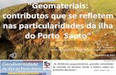 do Porto Santo - spm-ram.org - Geomateriais.pdf · Victor Mestre, Islenha, ... As chamadas «casas de salão» são construções com ... entulho que continha pequenas pedras sem