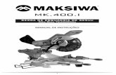 Informações importantes que você deve saber - maksiwa.commaksiwa.com/wp-content/uploads/2016/02/Manual-MK-400-I.pdf · fazendo uso de cadeados, chaves mestras ou removendo a chave