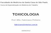 TOXICOLOGIA - INTERTOX | Controle do Risco Químico ... Toxicologia/Toxicologia_Aula 1.pdf · ANVISA - GGTox Portaria n. 16/90 -Divisão Nacional de Vigilância ... Noções básicas