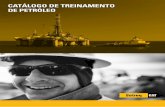 catálogo de treinamento de Petróleo - sotreq.com.br · Estruturas de treinamento ... Em geral os treinamentos ocorrem de segunda a sexta das 8h às 17h. 7. ... • Sistema de Lubrificação