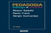 Sérgio Guimarães é professor colaborador Moacir Gadotti ... · Existe uma artimanha por parte de responsáveis de universidades, por exemplo, ou por parte de departamentos ou ...