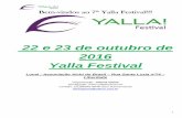 22 e 23 de outubro de 2016 Yalla Festival · Quem serão as carinhas que irão representar o Yalla 2016??!! Meninas e mulheres que já fazem da dança a sua forma mais linda de expressão,