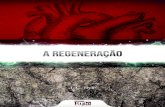 A Regeneração - · PDF file3 A Regeneração 6º capítulo do livro “Nós Desatados” De J.C.Ryle 1º Bispo da Diocese da Igreja da Inglaterra em Liverpool “Em verdade, em verdade