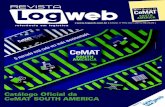 Catálogo Oficial da CeMAT SOUTH AMERICA - logweb.com.br · Como é fácil de verificar, trata-se de um momento de grande importância para o setor, o qual será perpetuado por esta