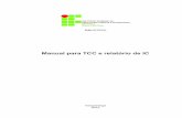 Manual para TCC e relatório de IC - ederpansani.com.brederpansani.com.br/2017/pcp3/Manual-para-TCC-e-relatorio-de-IC1.pdf · Manual para TCC e relatório de IC Base para realização