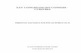 XXV CONGRESSO DO CONPEDI - CURITIBA - CONPEDI – Conselho Nacional de Pesquisa e … · existencial, uma classificação ... constitucionais como as do precatório, do dever de licitação