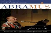 Revista - abramus.org.br · abraçados vigorosamente pela ABRAMUS devem se destacados, e justamente por isto ... nossas próprias coisas, que dirá das coisas que envolvem os outros.