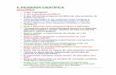 4. PESQUISA CIENTÍFICA Questões · O que diferencia pesquisa científica de uma pesquisa de preços na feira? ... Capes Web of Science (ISI), Scopus, CAB Abstracts, AGRIS,