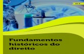 Fundamentos Históricos do Direitocm-kls-content.s3.amazonaws.com/201601/INTERATIVAS20/Fundamentos... · Seção 2.4 | Direito penal e processual em Roma 61 65 75 87 99 Unidade 3
