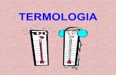 TERMOLOGIA - csvp.g12.brcsvp.g12.br/EFII/materiais/9EF/FIS-Termologia_QCMAT.pdf · Termologia Parte da Física que estuda o calor Calor: forma de energia que se transfere de um corpo