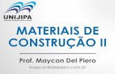 MATERIAIS DE CONSTRUÇÃO II · Materiais cerâmicos de alta vitrificação, que por sua vez, se subdividem em materiais de louçae materiais ... Preparo da matéria-prima;