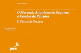 O Mercado Angolano de Seguros e Fundos de Pensões · Resseguro em Angola… Uma necessidade urgente! (2/2) 20 Novembro 2017 Dr. Aguinaldo Jaime eleito administrador da África Re