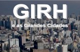 e as Grandes Cidades - inbo-news.org · Recife • Salvador • São Luís ... urbanas localizadas em áreas naturalmente ... A política urbana tem por objetivo ordenar o pleno desenvolvimento