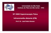SFI 5800 EspectroscopiaFísica Infravermelhodistante(FIR)donoso/espectroscopia/Infravermelho_distante_FIR.pdf · EspectroscopiaInfravermelha Infravermelho“perto” : 12.800 –