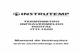 TERMÔMETRO INFRAVERMELHO DIGITAL ITTI-1600instrutemp.provisorio.ws/2010_09/ITTI-1600.pdf · O termômetro portátil infravermelho pode ser utilizado para medição de temperaturas