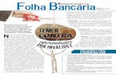Folha Bancaria - spbancarios.com.brspbancarios.com.br/sites/default/files/...folhabancaria-6136.pdf · Folha Bancaria São Paulo 14 a 20 de março de 2018 número 6.136 Todos os documentos