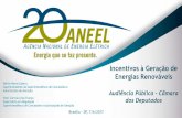 Incentivos à Geração de Energias Renováveis · Fonte: BIG - ANEEL. Matriz Elétrica Brasileira. Avanço EOL no mundo ... Leilão 2/2006 (A-5) Leilão 3/2007 (LFA) Leilão 2/2009