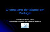 O consumo de tabaco em Portugal - coppt.pt · • Associação de Prevenção e Tratamento do Tabagismo de Braga ... consumo de álcool, tabaco e outras drogas em Portugal. RPSP,