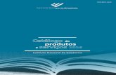 Catalogo de produtos e serviços 2016 Final - ine.pt · Fonte: Instituto Nacional de Estatística, I.P. - Portugal [identificação do documento fonte: período de referência / editor]