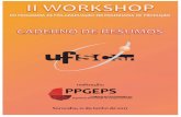 Coordenação - ppgeps.ufscar.br · A comissão do II Workshop do Programa de Pós Graduação em Engenharia de Produção da UFSCar campus Sorocaba, tem o prazer de recebê-lo em