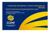Integração Energética e Comercialização de Energia · Equador Chile Peru 15 Fonte: Autoridad de Fiscalizacion y Control Social de Electricidad ... prazo formado a partir de ...