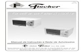 Fornos Elétricos Fischer Grill e Star · - Caso for colocar o forno em suporte de parede, certifique-se de que o ... O Forno Elétrico Fischer é simples e prático, porém, antes