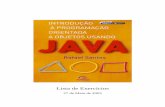 Lista de Exercícios - Departamento Acadêmico de Informáticapbueno/Arquivos/IntroPOO-EXER.pdf · sua capa (data de modiﬁcação), e uma lista de modiﬁcações signiﬁcativas