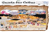 Mercado Medieval Óbidos · II Mercado Medieval Óbidos 22 Julho, 2016 Gazeta das Caldas ˘ ˇ ˆ ˙˝˛ ˚ venha a receber mais de 80 mil pessoas.
