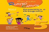 Professor 5 - Construsite Brasil · Este livro tem o objetivo de ajudá-lo a escrever e a falar cada dia melhor. O aprendizado da ortografia e da gramática de nossa língua é ...