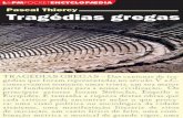 PREFÁCIO - producaocenica.comproducaocenica.com/arquivos/estudo da voz/arquivos/Tragedias Gregas... · O relato dos mitos gregos pode ser encontrado no livro de P. Grimal, Mitologia