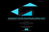 ANAIS DO XXXII COLÓQUIO CBHA - CBHA - Comitê Brasileiro ... · São Paulo, que ocupa todo o segundo andar do edifício da ... coleção. A nova proposta para a mostra do acervo