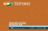 Estudo Sobre ADVOCACIA POPULAR - justica.gov.br · São Paulo (FGV-SP), e Celso Campilongo, professor titular da Faculdade de Direito da Universidade de São Paulo, no workshop realizado