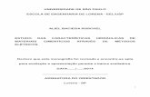 UNIVERSIDADE DE SÃO PAULO ESCOLA DE ENGENHARIA …sistemas.eel.usp.br/bibliotecas/monografias/2014/MEQ14031.pdf · métodos elétricos e outras técnicas para análises da cura em