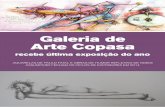 Galeria de Arte Copasa - copasa.com.br · Abertura:27 de novembro de 2014 às 19 horas Período e horário para visitação: de 28 de novembro a 28 de dezembro de 2014, das 8h às