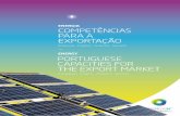 ENERGIA COMPETÊNCIASPARA A EXPORTAÇÃO · capacity power in cogeneration and 106 MW on dedicated power production . On the other hand, Portugal is one of the countries with ...