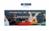 Critérios de Avaliaçãoavpsitio.weebly.com/uploads/1/1/6/1/11611543/critérios_avaliac... · em língua portuguesa e da utilização das ... Matemática no 4º ano de escolaridade