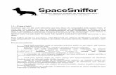 SpaceSniffer - Uderzo Software · Rápido e simples de usar, interface simples e fácil de entender. ... espaço livre em vistas ampliadas (zoon in) por causa da natureza do Treemap.