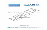 Manual de Normas e Procedimentos para Custeio de Viagens ... · Desde 2007, a ABHA é equipara à agência de bacia do Comitê da Bacia Hidrográfica do Rio Araguari. Em 2012, a ABHA