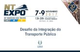 Desafio da Integração do Transporte Públicoanptrilhos.org.br/wp-content/uploads/2017/11/ANPTrilhos-NTEXPO2017... · ... Solução QR Code para pagamento ... de tarifa nas viagens