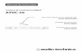 Sistema de conferência digital ATUC-50 - Audio-Technica · Exemplo de conexão de sistema de conferência digital ATUC-50..... 5 Nomes e funções dos componentes.....6 ATUC-50CU