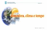 Atmosfera, clima e tempo - colegiosete.com.br · Atmosfera, clima e tempo Observe na página 25, os principais instrumentos de medição presente em uma estação meteorológica.