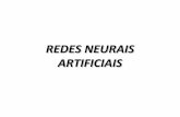 REDES NEURAIS ARTIFICIAIS - ime.usp.bradao/RNAFINAL.pdf · Net j = Xi Wji Sj = F(Net j) ELEMENTO PROCESSADOR OU NEURÔNIO ARTIFICIAL Neurônio J Sinapse é a região onde dois neurônios