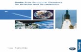 Application: Space Shuttle. Rothe Erde Structural Elements ... · Rothe Erde Structural Elements for Aviation and Astronautics. A ThyssenKrupp Rothe Erde Technologies company TK Subsidiaries
