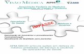 FEVEREIRO de 2016 Número 201 - apmsbc.org.br · Paulista de Medicina de São Bernardo/Diadema oferece gratuitamente para seus sócios, com preços especiais para não-sócios. Envie