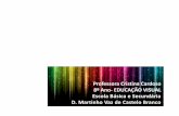 D. Martinho Vaz de Castelo Branco - repositorio.ul.ptrepositorio.ul.pt/bitstream/10451/22655/5/LUZ E COR.pdf · 6 Faz a associação entre cores e formas geométricas. -1944) 0-1940)